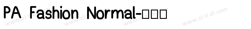 PA Fashion Normal字体转换